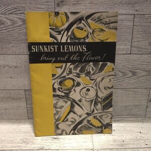 Vintage 1930's - 40's Lemon Recipe‎ Book Sunkist "Bring out the flavor"